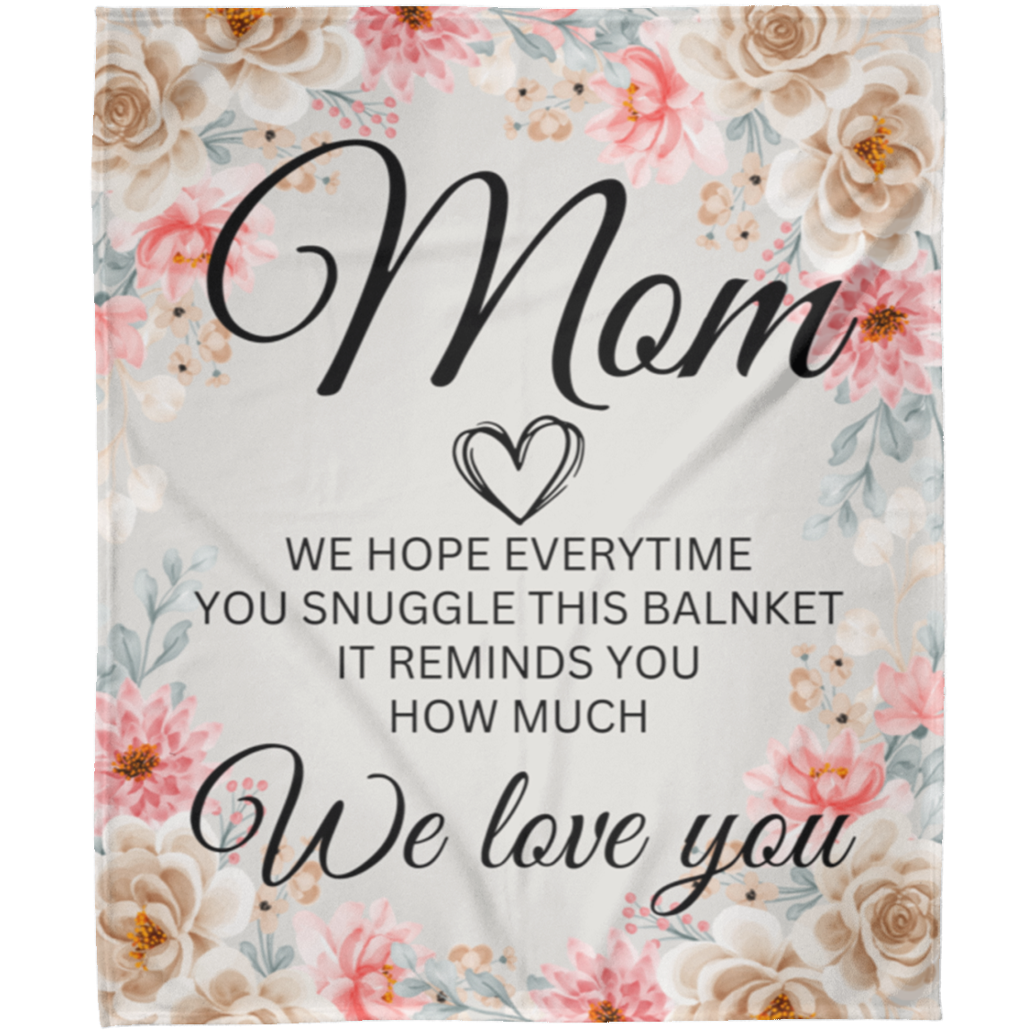 MOM FLOWER BLANKET | MOTHERSDAY GIFT