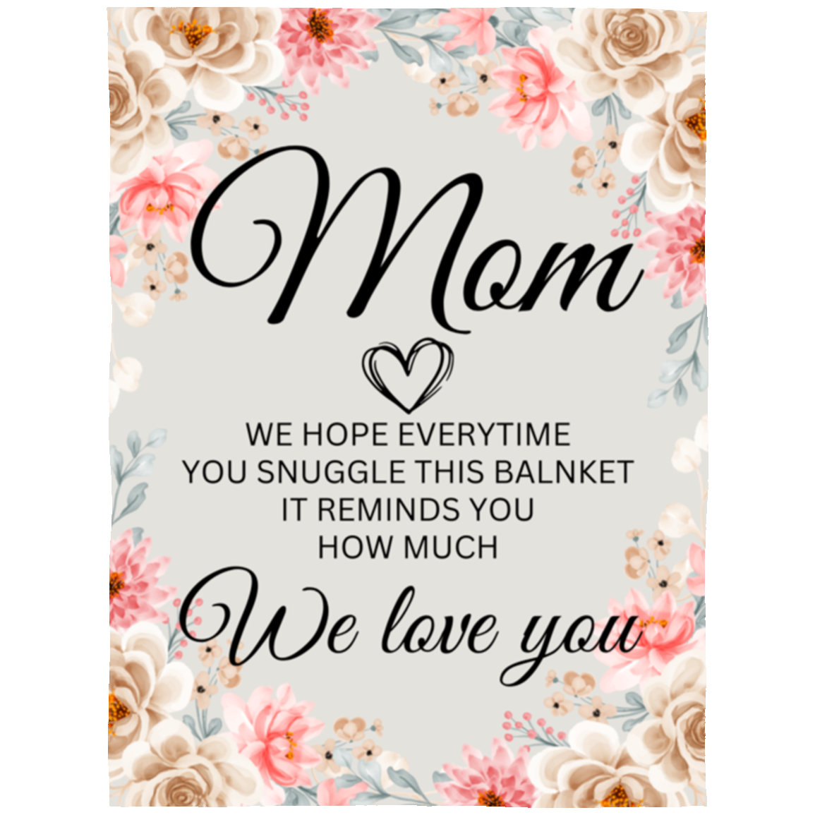 MOM FLOWER BLANKET | MOTHERSDAY GIFT