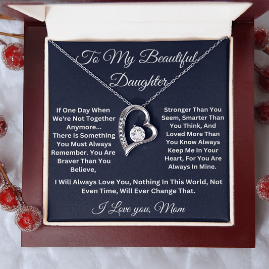 To my Beautiful Daughter  Forever Love Necklace, Love Mom.