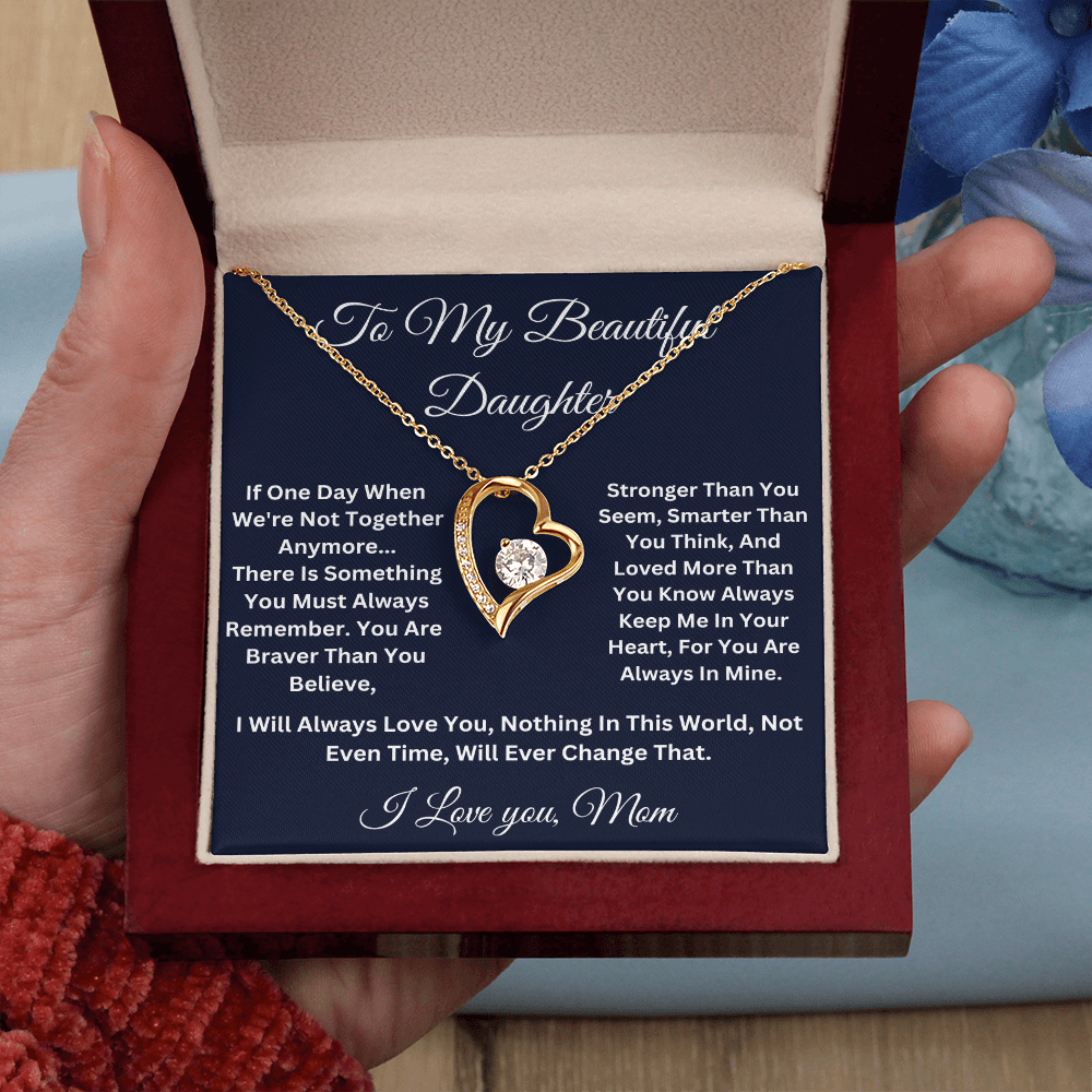 To my Beautiful Daughter Forever Love Necklace, Love Mom.