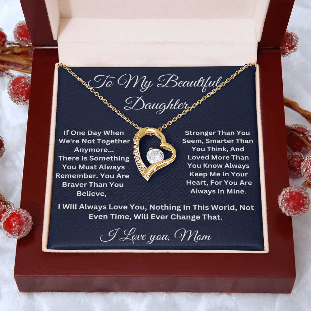 To my Beautiful Daughter Forever Love Necklace, Love Mom.