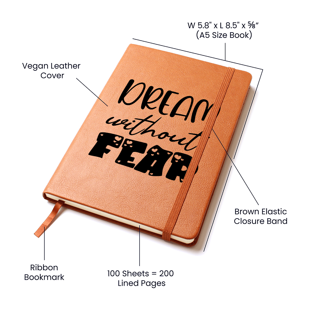 Dream without fear