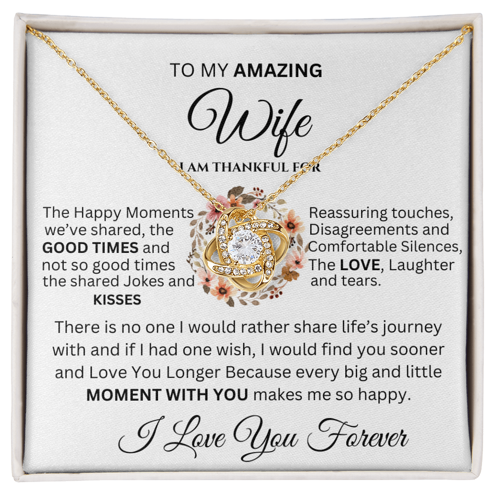 To My Amazing Wife I Am Thankful For