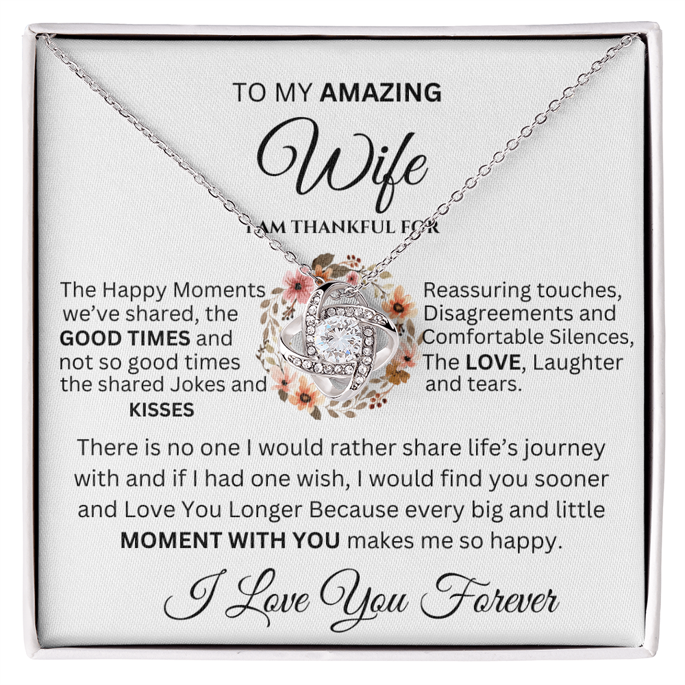 To My Amazing Wife I Am Thankful For