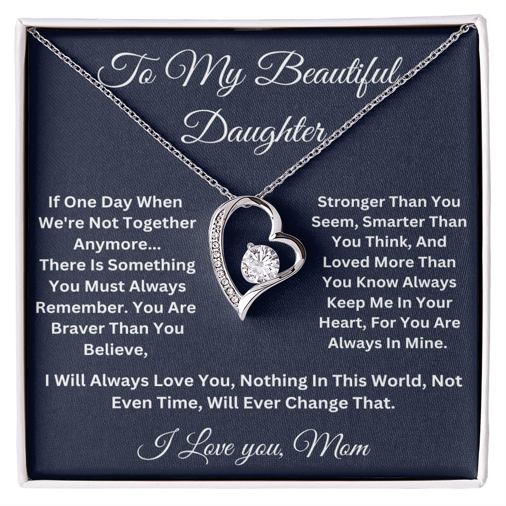 To my Beautiful Daughter Forever Love Necklace, Love Mom.