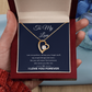 To My Love - Forever Love Necklace