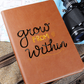 Grow From Within