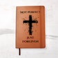 Not Perfect Just Forgiven  with Cross