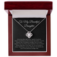 To  My Beautiful Daughter Love Knot Necklace