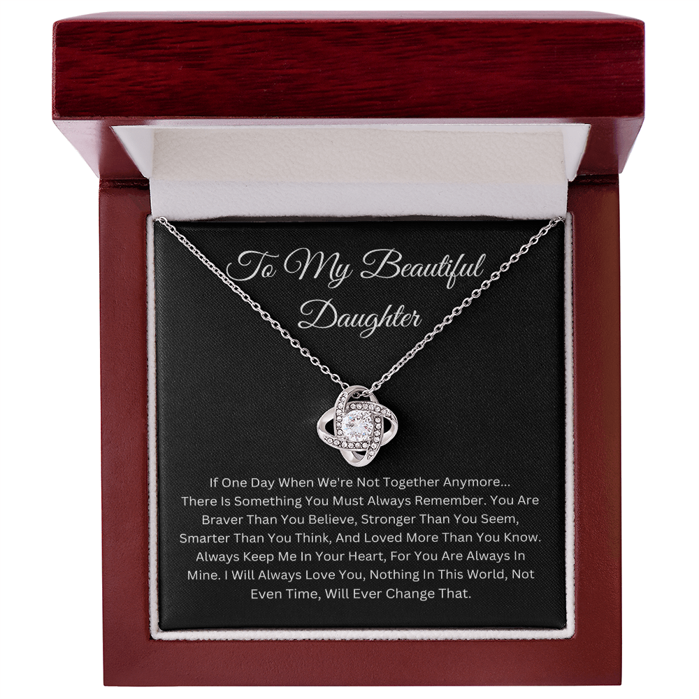 To  My Beautiful Daughter Love Knot Necklace