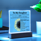 To my Daughter Never Forget Plaque Love Mom